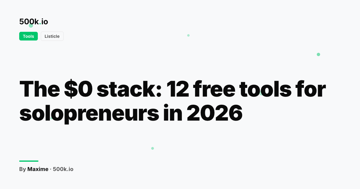 Tools — illustration for "The $0 stack: 12 free tools for solopreneurs in 2026"