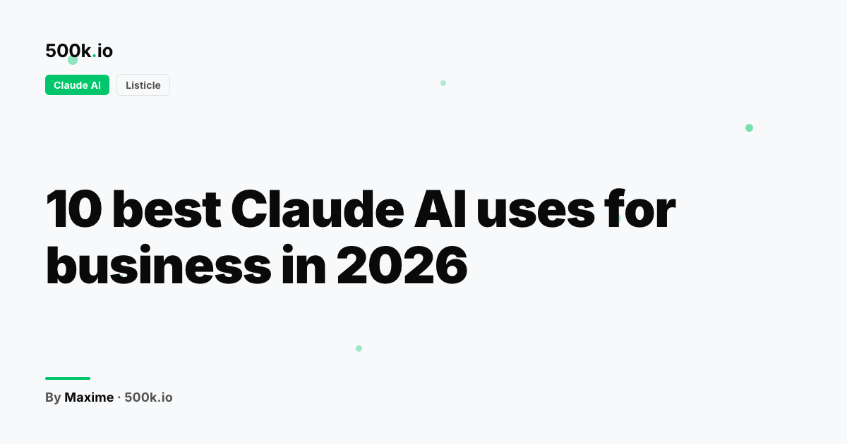 Claude AI — illustration for "10 best Claude AI uses for business in 2026"