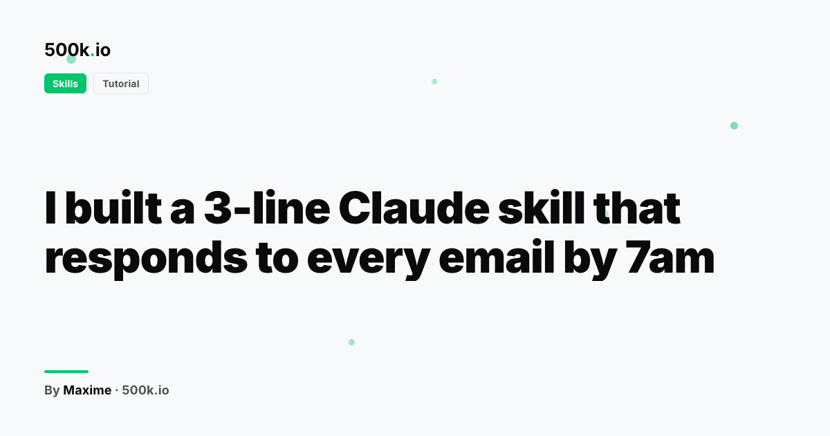 Skills — illustration for "I built a 3-line Claude skill that responds to every email by 7am"
